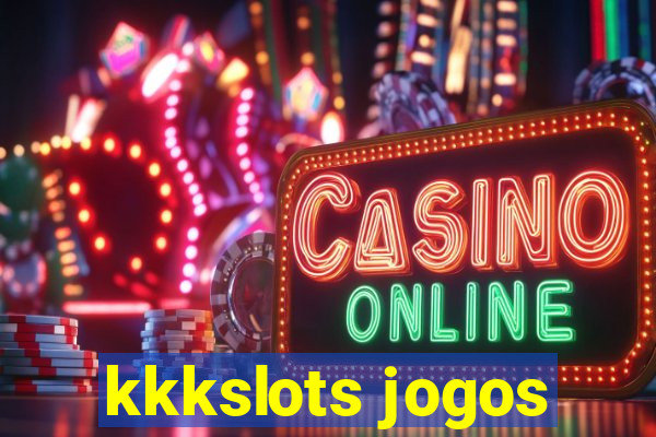 kkkslots jogos